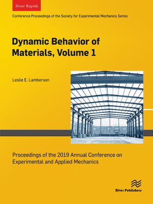 cover image of Dynamic Behavior of Materials, Volume 1